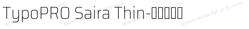TypoPRO Saira Thin字体转换